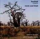 roots and fruit